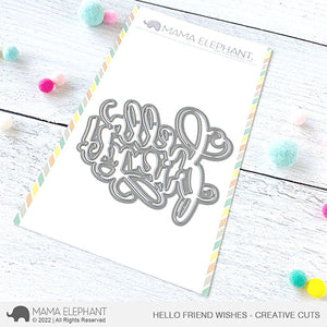 Mama Elephant Hello Friend Wishes Creative Cuts